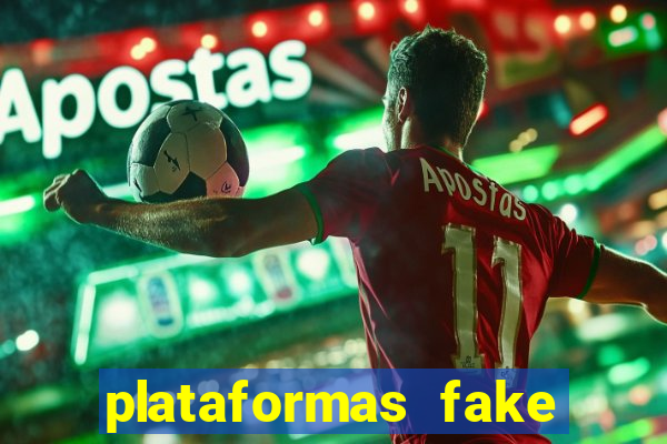 plataformas fake para brincar